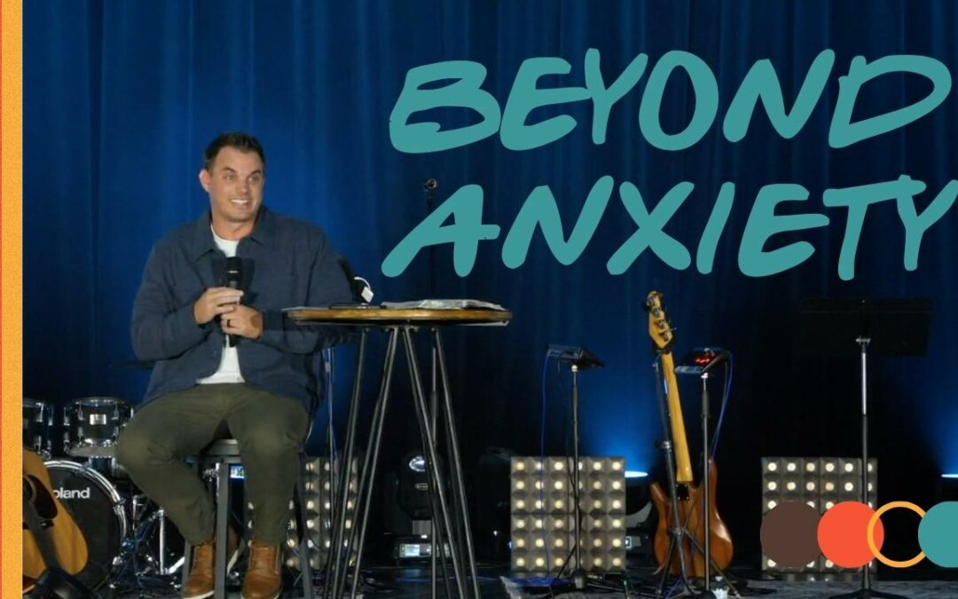 Beyond Anxiety